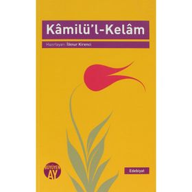 KAMILÜL KELAM - İLKNUR KIRENCI