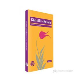 KAMILÜL KELAM - İLKNUR KIRENCI