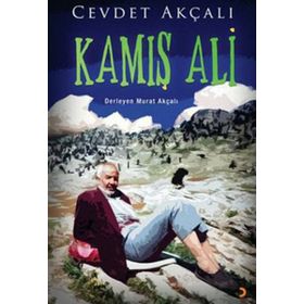 KAMIŞ ALI - CEVDET AKÇALI
