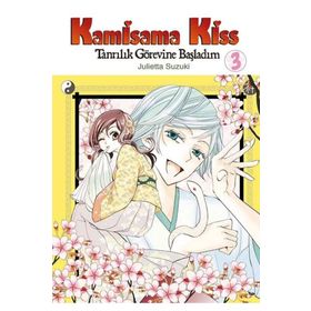 Kamisama Kiss Tanrılık Görevine Başladım Cilt 3 Komikşeyler Yayıncılık