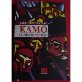 KAMO LENIN'IN FEDAISI KAMO - JACQUES BAYNAC