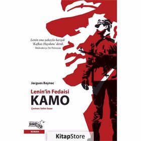 KAMO LENIN'IN FEDAISI KAMO - JACQUES BAYNAC