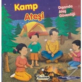 Kamp Ateşi Dışarıda Ateş Güvenliği - Jill Urban Donahue