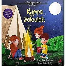 Kampa Yolculuk - Farkındayım Serisi - Özge Bilge Kara