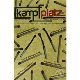 Kampfplatz Cilt: 1 - Sayı: 2 Şubat 2013 - Kolektif