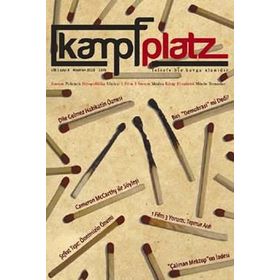 Kampfplatz Cilt: 1 - Sayı: 2 Şubat 2013 - Kolektif