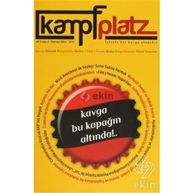 Kampfplatz Cilt: 2 Sayı: 6 Haziran 2014 - Kollektif