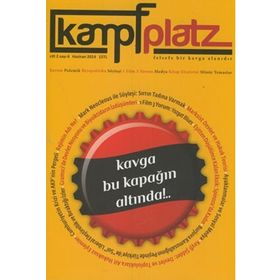 Kampfplatz Cilt: 2 Sayı: 6 Haziran 2014 - Kollektif
