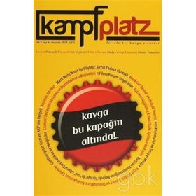 Kampfplatz Cilt: 2 Sayı: 6 Haziran 2014 - Kollektif