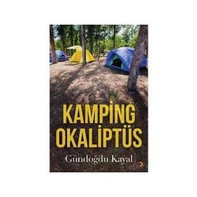 Kamping Okaliptüs - Gündoğdu Kayal