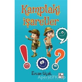 Kamptaki İşaretler - Ercan Uçak