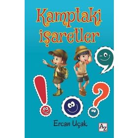 Kamptaki İşaretler - Ercan Uçak