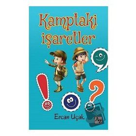 Kamptaki İşaretler - Ercan Uçak