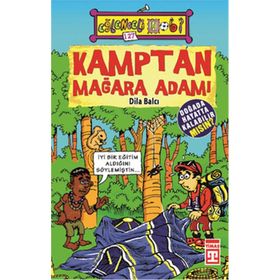 KAMPTAN MAĞARA ADAMI - DILA BALCI