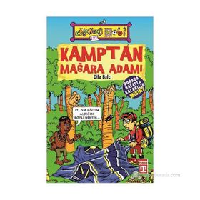 KAMPTAN MAĞARA ADAMI - DILA BALCI