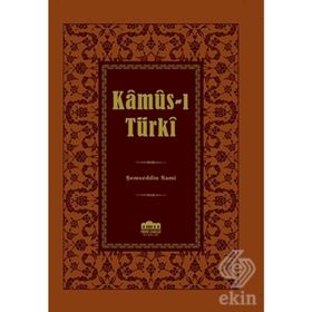 Kamûs-ı Türkî - Şemseddin Sami