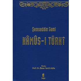 Kamûs-ı Türkî - Şemseddin Sami