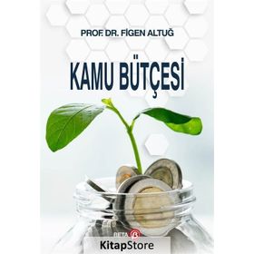 KAMU BÜTÇESİ - FIGEN ALTUĞ