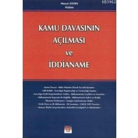 KAMU DAVASININ AÇILMASI VE İDDİANAME - MURAT AYDIN