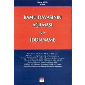 KAMU DAVASININ AÇILMASI VE İDDİANAME - MURAT AYDIN