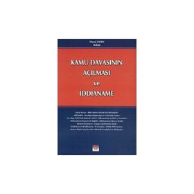 KAMU DAVASININ AÇILMASI VE İDDİANAME - MURAT AYDIN