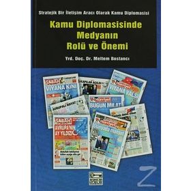 KAMU DIPLOMASISINDE MEDYANIN ROLÜ VE ÖNEMİ - MELTEM BOSTANCI