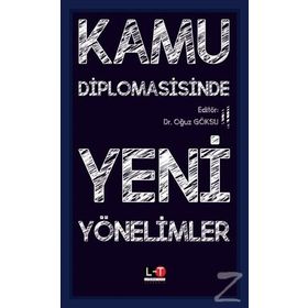 Kamu Diplomasisinde Yeni Yaklaşımlar ve Örnekler - Gaye Aslı Sancar