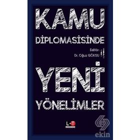 Kamu Diplomasisinde Yeni Yaklaşımlar ve Örnekler - Gaye Aslı Sancar