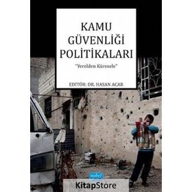 Kamu Güvenliği Politikaları - Hasan Acar