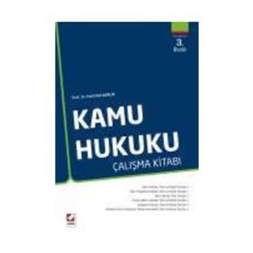 Kamu Hukuku Çalışma Kitabı - Halil Kalabalık