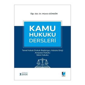 Kamu Hukuku Dersleri I - Mümin Güngör