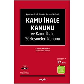 KAMU İHALE KANUNU VE KAMU İHALE SÖZLEŞMELERİ KANUNU - SADETTIN DOĞANYİĞİT