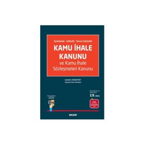 KAMU İHALE KANUNU VE KAMU İHALE SÖZLEŞMELERİ KANUNU - SADETTIN DOĞANYİĞİT