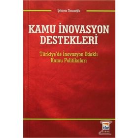 Kamu İnovasyon Destekleri - Şebnem Tosunoğlu
