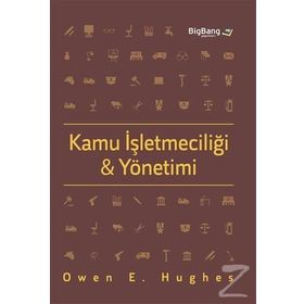 Kamu İşletmeciliği ve Yönetimi - Owen E. Hughes