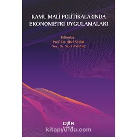 Kamu Mali Politikalarında Ekonometri Uygulamaları - Der Yayınları