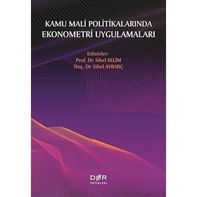 Kamu Mali Politikalarında Ekonometri Uygulamaları - Der Yayınları