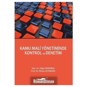 Kamu Mali Yönetiminde Kontrol ve Denetim - Özhan Çetinkaya
