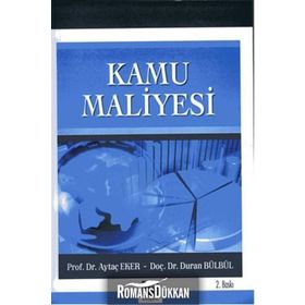 Kamu Maliyesi - Aytaç Eker Duran Bülbül