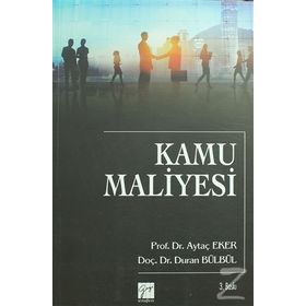 Kamu Maliyesi - Aytaç Eker Duran Bülbül