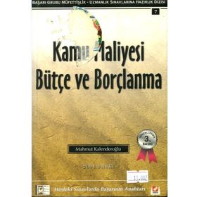 KAMU MALIYESI BÜTÇE VE BORÇLANMA - MAHMUT KALENDEROĞLU