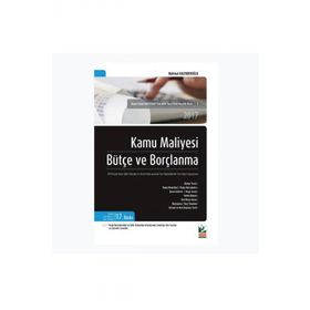 KAMU MALIYESI BÜTÇE VE BORÇLANMA - MAHMUT KALENDEROĞLU