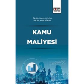 Kamu Maliyesi Hüseyin Altıntaş A. Halit Görmez Eğitim Yayınevi