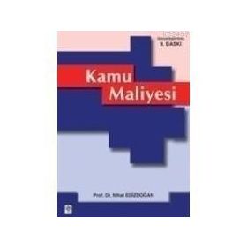 KAMU MALIYESI - NIHAT EDİZDOĞAN