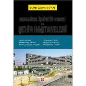 Kamu-Özel İşbirliği Modeli ve Şehir Hastaneleri Ekin Yayınevi