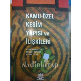 KAMU-ÖZEL KESIM YAPISI VE İLIŞKILERI - PINAR ÖZDEMIR KARACA