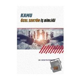 Kamu Özel Sektör İş Birliği Hüseyin Özdemir
