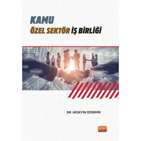 Kamu Özel Sektör İş Birliği Hüseyin Özdemir
