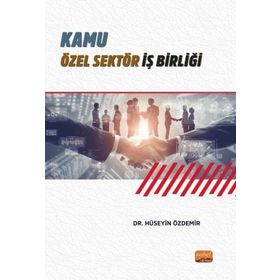 Kamu Özel Sektör İş Birliği Hüseyin Özdemir