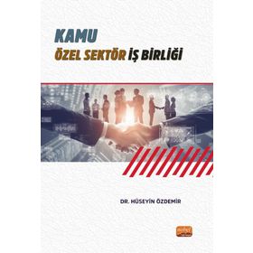 Kamu Özel Sektör İş Birliği Hüseyin Özdemir
